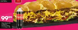 Save Hyper Kitke Bread with a Steak or Chicken Filling + Coke offer