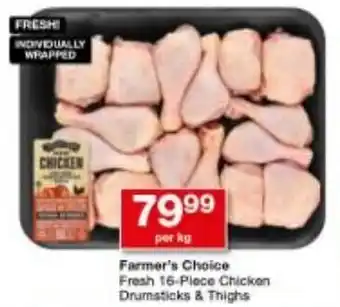 Checkers Farmer's Choice Fresh Chicken Drumsticks & Thighs offer