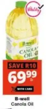 Checkers B-well Canola Oil offer