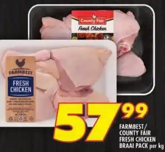 Shoprite Farmbest/ county fair fresh chicken braai pack offer