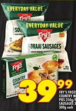 Shoprite Fry's frozen meat free country mushroom flavoured pies/ plant-based braai sausages/ soya mince offer