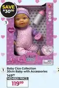 Dis-Chem Baby Cico Collection 30cm Baby With Accessories offer