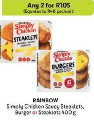 Makro RAINBOW Simply Chicken Saucy Steaklets, Burger or Steaklets offer