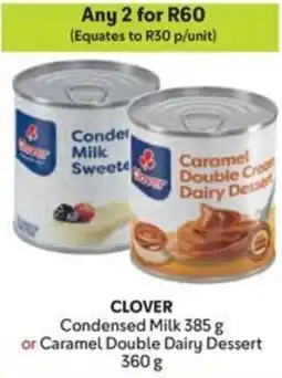Makro CLOVER Condensed Milk or Caramel Double Dairy Dessert offer