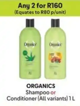 Makro ORGANICS Shampoo or Conditioner offer