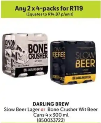 Makro DARLING BREW Slow Beer Lager or Bone Crusher Wit Beer Cans offer