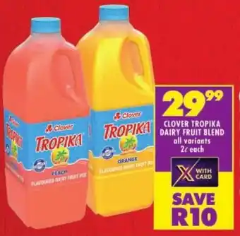 Shoprite Clover tropika dairy fruit blend offer