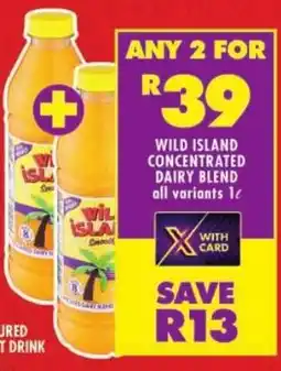 Shoprite Wild island concentrated dairy blend offer