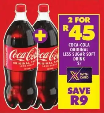 Shoprite Coca-cola original less sugar soft drink offer