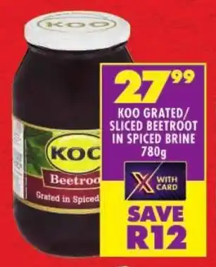 Shoprite Koo grated/ sliced beetroot in spiced brine offer
