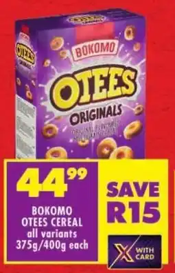 Shoprite Bokomo otees cereal offer