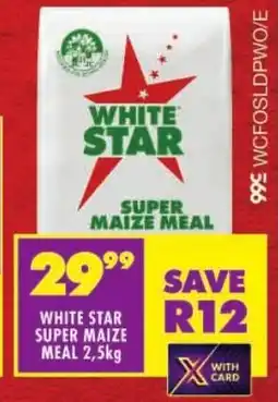 Shoprite White star super maize meal offer