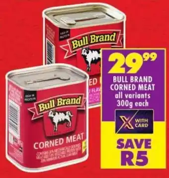 Shoprite Bull brand corned meat offer