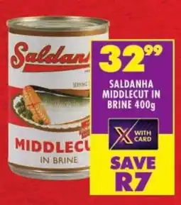Shoprite Saldanha middlecut in brine offer