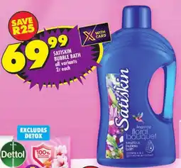 Shoprite Satiskin bubble bath offer
