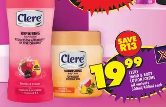 Shoprite Clere hand & body lotion/ crème offer