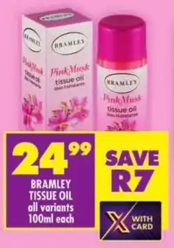 Shoprite Bramley tissue oil offer