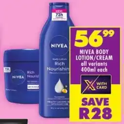 Shoprite Nivea body lotion/ cream offer