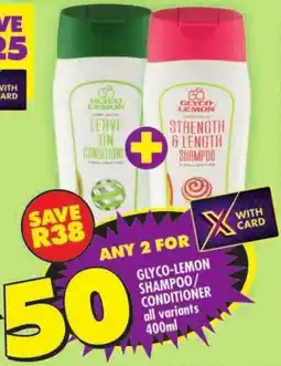Shoprite Glyco-lemon shampoo/ conditioner offer