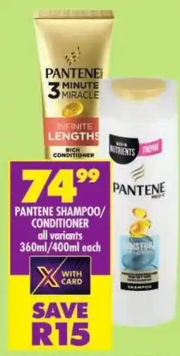 Shoprite Pantene shampoo/ conditioner offer