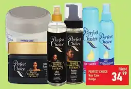 Shoprite PERFECT CHOICE Hair Care Range offer