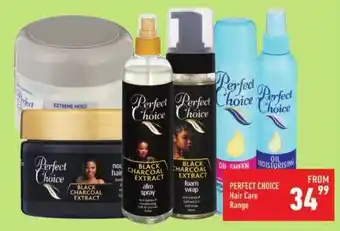 Shoprite PERFECT CHOICE Hair Care Range offer