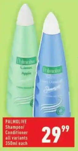 Shoprite PALMOLIVE Shampoo/ Conditioner offer