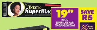 Shoprite Inecto super black hair colour créme offer