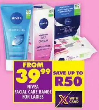 Shoprite Nivea facial care range for ladies offer