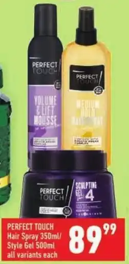 Shoprite PERFECT TOUCH Hair Spray/ Style Gel offer