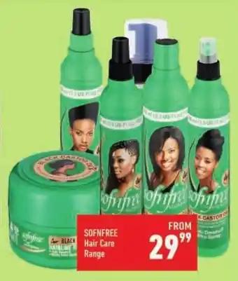 Shoprite SOFNFREE Hair Care Range offer