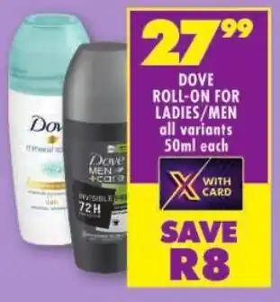 Shoprite Dove roll-on for ladies/ men offer