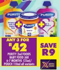 Shoprite Purity 2nd foods baby food jar 6-7 months/ pouch offer