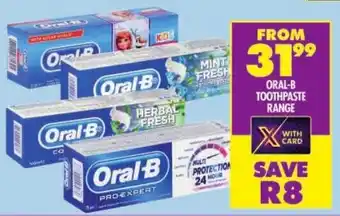 Shoprite Oral-b toothpaste range offer
