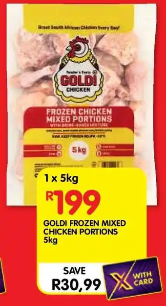 Shoprite GOLDI FROZEN MIXED CHICKEN PORTIONS 5kg offer