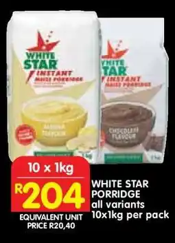 Shoprite WHITE STAR PORRIDGE offer
