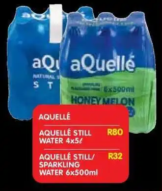 Shoprite AQUELLÉ STILL/SPARKLING WATER 6x500ml offer