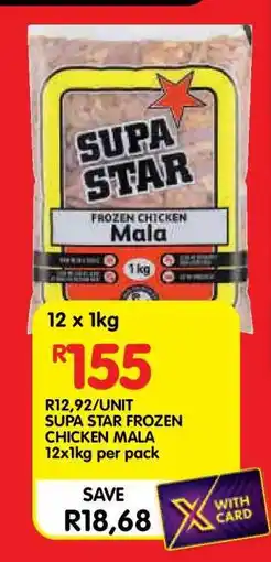 Shoprite SUPA STAR FROZEN CHICKEN MALA offer