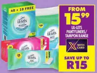 Shoprite Lil-lets pantyliners/ tampon range offer