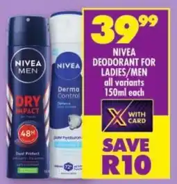 Shoprite Nivea deodorant for ladies/men offer