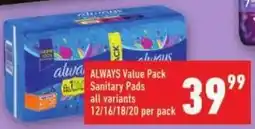 Shoprite ALWAYS Value Pack Sanitary Pads offer