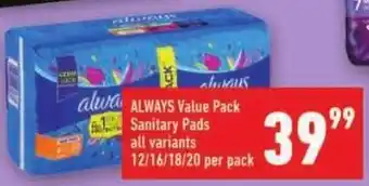 Shoprite ALWAYS Value Pack Sanitary Pads offer