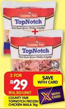 Shoprite County fair topnotch frozen chicken mala offer