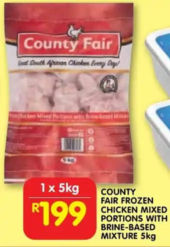Shoprite County fair frozen chicken mixed portions with brine-based mixture offer