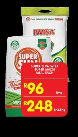 Shoprite SUPER SUN/IWISA SUPER MAIZE MEAL EACH offer