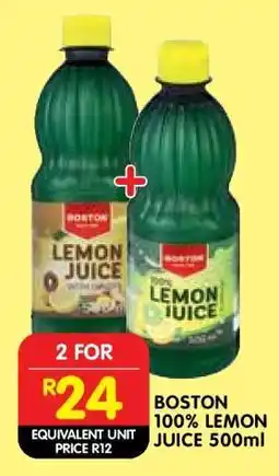 Shoprite BOSTON 100% LEMON JUICE 500ml offer