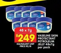 Shoprite VASELINE SKIN PROTECTANT PETROLEUM JELLY 48x7g per pack offer