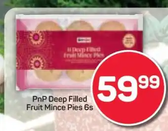 Pick n Pay PnP Deep Filled Fruit Mince Pies 6s offer
