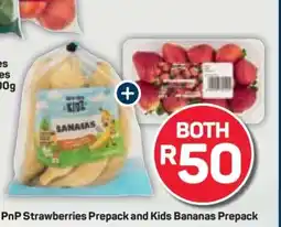 Pick n Pay PnP Strawberries Prepack and Kids Bananas Prepack offer