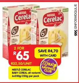 Shoprite NESTLÉ CERELAC BABY CEREAL all variants 6x200g/250g per pack offer